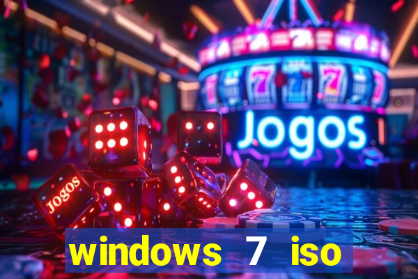 windows 7 iso download 32 bits pt-br